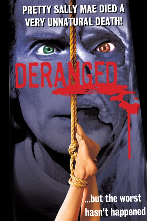 Understanding Deranged: A Deep Dive into Disordered Minds