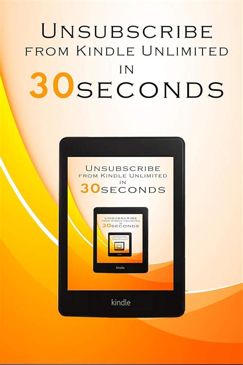 Effortless Steps to Unsubscribe from Kindle Unlimited