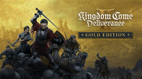 Kingdom Come Deliverance II Gold Edition: Unveiling the Ultimate Medieval RPG Experience
