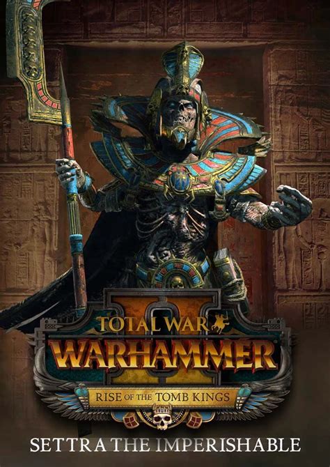 Settra the Imperishable: Unyielding Pharaoh of Khemri