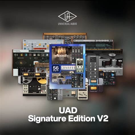 UAD Signature Edition Version 2: Experience Unrivaled Audio Excellence