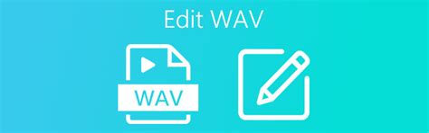 Mastering WAV File Editing: Unlock Your Audio's True Potential