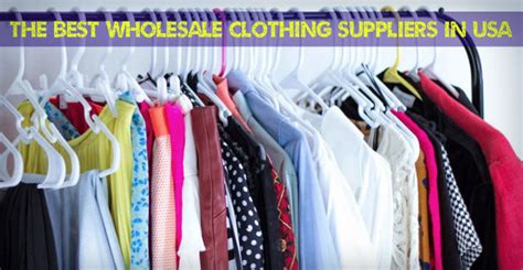 Discovering Top Wholesale Clothing Suppliers in the USA