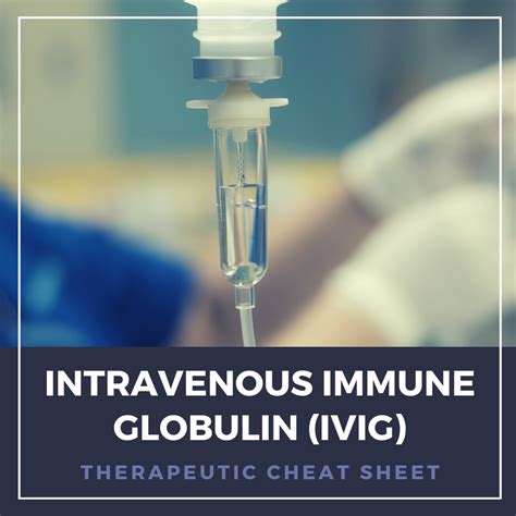Mastering IVIG Therapy: A Comprehensive Guide to Safe Administration