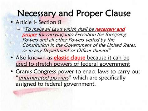 The Necessary and Proper Clause: Understanding its Impact on US Governance