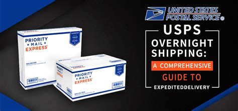 Get Your Mail There Fast: The Ultimate Guide to Overnight Delivery