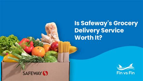 Safeway Delivery Services: Who Brings Your Groceries Home?